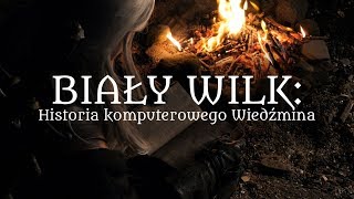 Biały Wilk Historia komputerowego Wiedźmina  Film dokumentalny [upl. by Eeral]