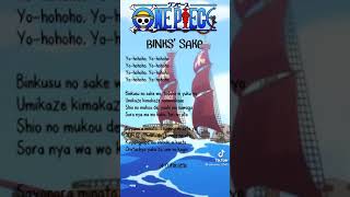 Binks Sake lyrics [upl. by Kcirtapnaes195]