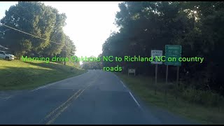 NORTH CAROLINA BACKROADS  Morning drive Oakboro NC to Richland NC on Country roads  ASMR [upl. by Penelopa]