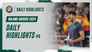 Daily Highlights 6  RolandGarros 2024 [upl. by Ahsert]