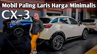 Mazda CX3 15L Sport  Mobil Paling Laris Harga Minimalis  Dibawah 400 Jutaan [upl. by Zilvia]