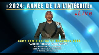 Pasteur Godé MPOY  Live dominical  17 Novembre 2024 [upl. by Pitzer]