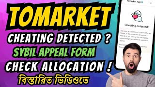 Tomarket Toma Token Claim Process  Tomarket Allocation Check  Tomarket Cheating Detected Sybil [upl. by Imoyik]