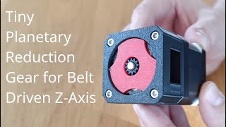 N3D Tiny Planetary Reduction Gear to Prevent ZAxis Drop [upl. by Traweek]