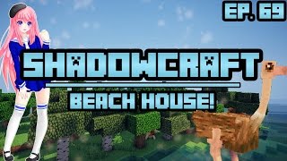 Beach House  ShadowCraft  Ep 69 [upl. by Nnael]