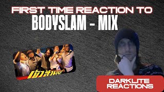 First Time Reaction To เข้าสังคม bodyslam Official MV [upl. by Olraced832]