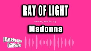 Madonna  Ray of Light Karaoke Version [upl. by Asilej]