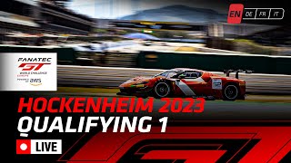 LIVE  Qualifying 1  Hockenheim  Fanatec GT World Challenge Europe Powered by AWS English [upl. by Odnanreh]