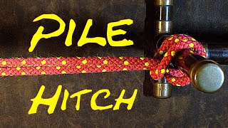 How to Tie the Pile Hitch [upl. by Talyah]