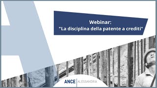 Webinar quotLa disciplina della patente a creditiquot [upl. by Ladnyc]