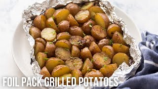 Foil Pack Grilled Potatoes  The Recipe Rebel [upl. by Cornelie]