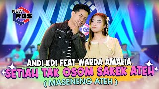 Setiah Tak Osom Sakek Ateh  Maseneng Ateh  Warda Amalia FtAndi I New RGS  Lagu Madura Viral [upl. by Tandy248]