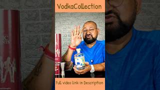 VODKA Collection nilgirikashyap vodka collection [upl. by Andros]