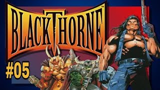 BLACKTHORNE PARTE 05 GAMEPLAY SUPER NINTENDO  SNES [upl. by Sunshine313]