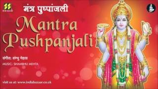 Mantra Pushpanjali  मंत्र पुष्पांजली  Artists Chorus  Music Shambhu Mehta [upl. by Hole873]