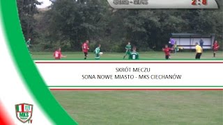 Skrót meczu Sona Nowe Miasto  MKS Ciechanów 28092016 [upl. by Aylatan]