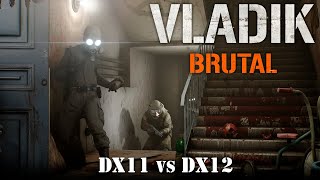 VLADiK BRUTAL  DirectX 11 vs DirectX 12 Performance Comparison [upl. by Eldoria]