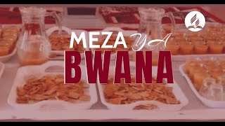 MEZA YA BWANA  06072024 [upl. by Tavy]