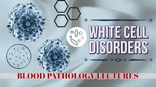 WHITE CELLS DISORDERS lecture 3 Cat Scratch Disease and HEMOPHAGOCYTIC LYMPHOHISTIOCYTOSIS [upl. by Notniuq]