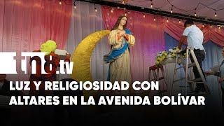 Altares a la Purísima iluminan con religiosidad la Avenida Bolívar en Nicaragua [upl. by Ilatfen]