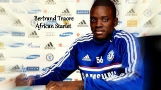 Bertrand Traoré  African Starlet  Chelsea FC [upl. by Yeroc]