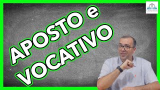 APOSTO e VOCATIVO  Definições e tipos [upl. by Ikkir]