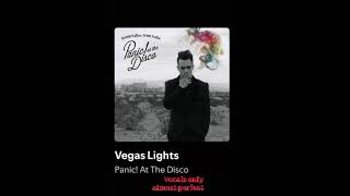 Panic At The Disco Vegas lights Vocals only Almost perfect [upl. by Aniret]