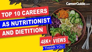 Top 10 Careers As Nutritionist And Dietitian With Average Salary [upl. by Cynthla216]