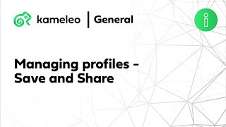 Managing profiles  Save amp Share  Kameleo [upl. by Sarilda48]