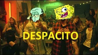 Luis Fonsi  Despacito ft Daddy Yankee Version parodia Bob Esponja Ft Calamardo [upl. by Rhynd]