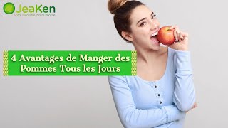 4 Avantages de Manger des Pommes Tous Les Jours [upl. by Atsirak]