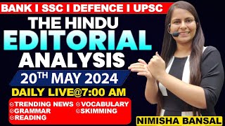 Editorial Analysis  20th May 2024  Vocab Grammar Reading Skimming  Nimisha Bansal [upl. by Blythe106]