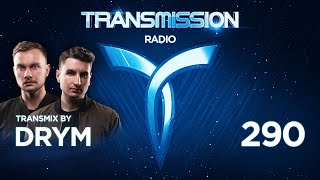 TRANSMISSION RADIO 290 ▼ Transmix by DRYM [upl. by Vipul922]