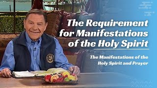 The Requirement for Manifestations of the Holy Spirit [upl. by Neitsabes484]