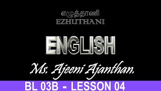 Lesson 04English  Beginners Level 03B  Ms Ajeeni Ajanthan [upl. by Mord908]