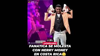 FANATICA SE MOLESTA CON NERRY MONEY EN COSTA RICA 🫣 [upl. by Ynagoham]