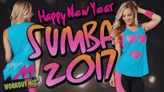 ZUMBA MUSIC HAPPY NEW YEAR 2017 WORKOUT MIX [upl. by Enaamuj102]