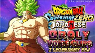 All Broly Voice Clips • Z Legendary SSJ • Dragon Ball Sparking ZERO • Bin Shimada JAPANESE [upl. by Meesak624]