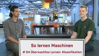 So lernen Maschinen 4 Überwachtes Lernen – Klassifikation [upl. by Nanreit874]