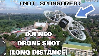 DJI NEO  DRONE SHOT  LONGER DISTANCE [upl. by Noonberg]