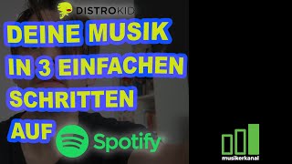 Auf Spotify Musik hochladen mit DISTROKID 2020 Tutorial in 3 EINFACHEN Schritten DeutschGerman [upl. by Atirahs]