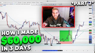 How I Made 60000 TRADING FOREX IN 3 DAYS PART 2 [upl. by Mahgem]