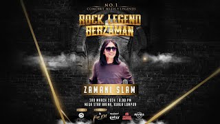 ZAMANI SLAM  Konsert Rock Legend Berzaman [upl. by Auqinom]