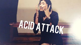 Monologue  Acid Attack Actor Prepares [upl. by Shandee143]