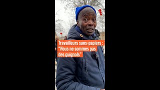 Loi Immigration  quotNous sommes des travailleurs sans papiers pas des guignolsquot [upl. by Salman]