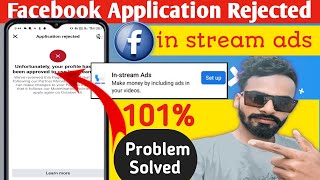 facebook in stream ads rejected  unfortunately your profile has not been approved to use in stream [upl. by Sorodoeht]