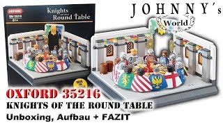 Oxford BM35216  Knights of the round Table Unboxing Aufbau  FAZIT [upl. by Lawry]