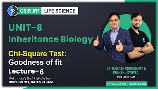 Inheritance Biology Chi Square Test  Goodness of Fit I CSIR NET Life Science  L6  IFAS [upl. by Mendoza]