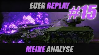 Euer Replay  Meine Analyse 15 ELC Even 90  World of Tanks  GER  ALGO24 [upl. by Irik]