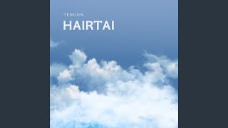 Hairtai [upl. by Straub]